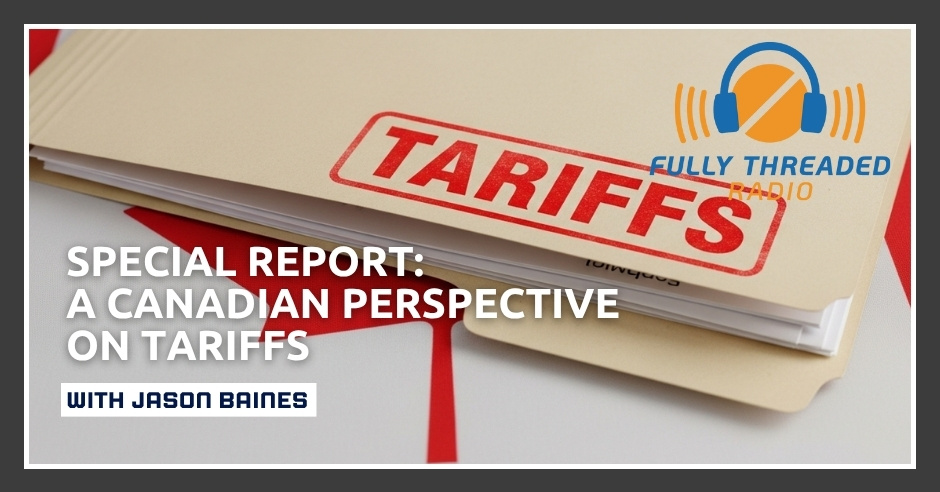 Fully Threaded Radio | US Tariffs