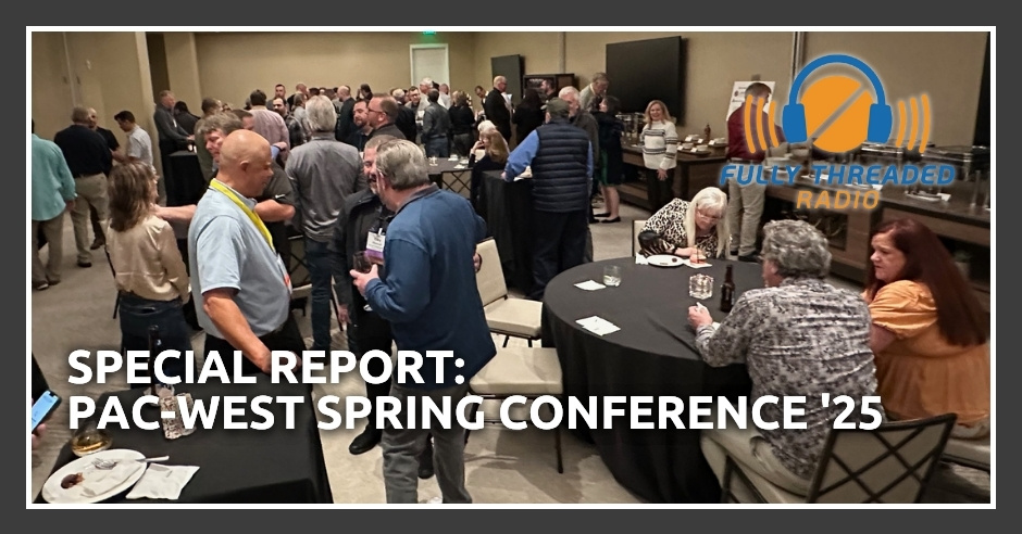 Fully Threaded Radio | Pac-West Spring Conference '25