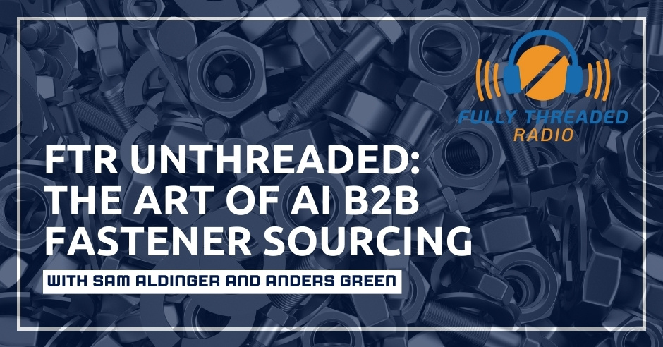 Fully Threaded Radio | AI B2B Fastener Sourcing